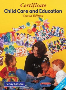 Certificate in Child Care and Education 2nd Ed 