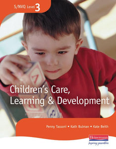 S/NVQ Level 3 Children's Care, Learning and Development Candidate Handbook Revised Edition 