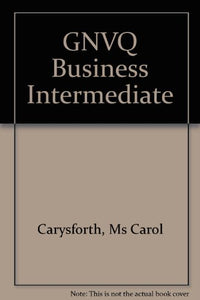 GNVQ Business Intermediate Special Student Edition 