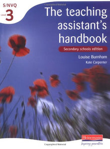 S/NVQ Level 3 Secondary Teaching Assistant's Handbook 