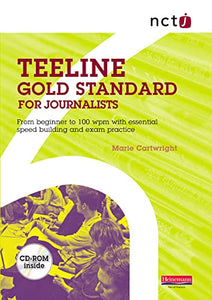 NCTJ Teeline Gold Standard for Journalists 