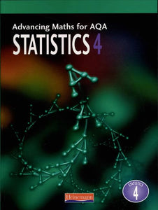 Advancing Maths for AQA: Statistics 4 (S4) 