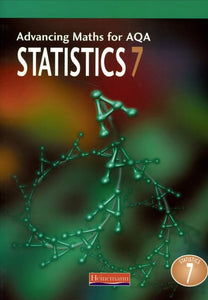 Advancing Maths for AQA: Statistics 7 (S7) 