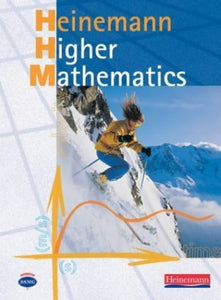 Heinemann Higher Mathematics 