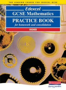 Edexcel GCSE Maths Higher Practice Book (2nd Edition) 