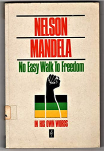 No Easy Walk to Freedom 