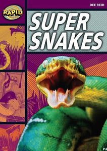 Rapid Reading: Super Snakes (Stage 1, Level 1A) 