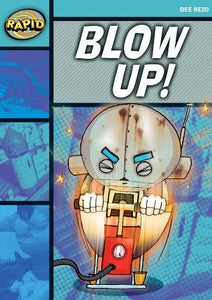 Rapid Reading: Blow Up! (Starter Level 1A) 