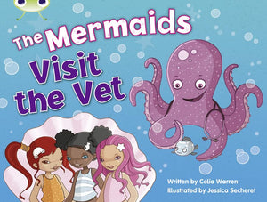 Bug Club Guided Fiction Year 1 Blue B The Mermaids Visit the Vet 