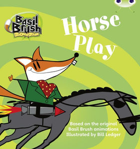 BC Blue (KS1) B/1B Basil Brush: Horse Play 