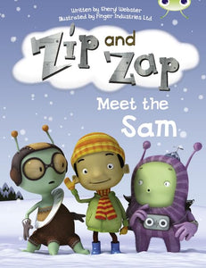 Bug Club Guided Fiction Year 1 Yellow B Zip and Zap meet the Same 