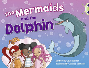 Bug Club Guided Fiction Year 1 Blue A The Mermaids and the Dolphins 