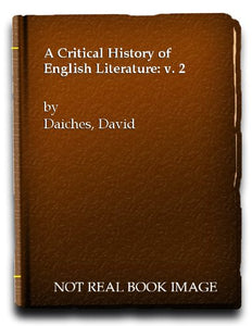 A Critical History of English Literature 