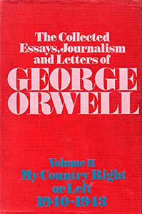 Collected Essays, Journalism and Letters 