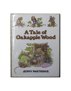 Tales of Oakapple Wood 