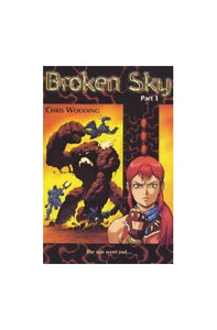 Broken Sky Part One 