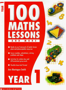 100 Maths Lessons and More for Year 1 