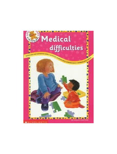 Medical Difficulties 