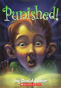 PUNISHED! BY Lubar, David( Author)Paperback on Sep-01-2007 