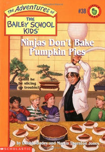 Ninjas Don't Bake Pumpkin Pies 