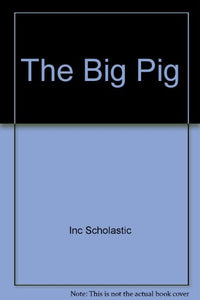 The Big Pig 