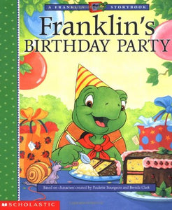 Franklin's Birthday Party 