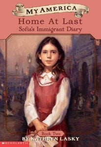 My America: Home at Last, Sofia's Ellis Island Diary, Book Two 