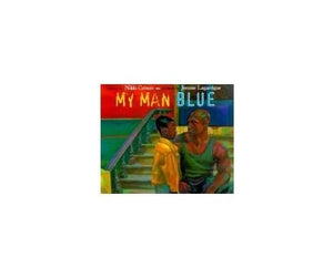 My Man Blue: Poems 