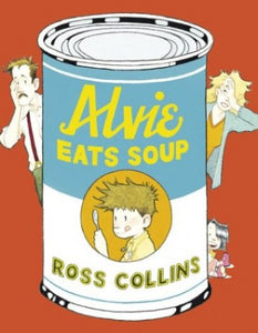 Alvie Eats Soup 