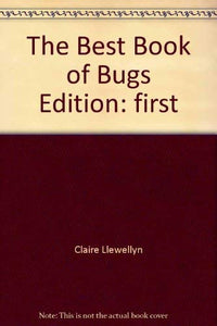 The Best Book of Bugs Edition: first 