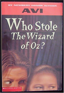 Who Stole the Wizard of Oz 