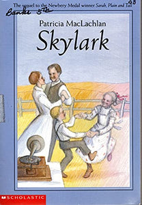 Skylark (Sarah, Plain and Tall) 