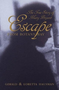 Escape from Botany Bay 