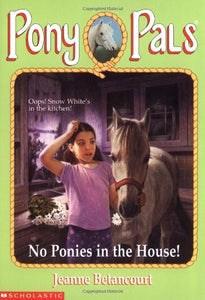 No Ponies in the House! Pp#37 