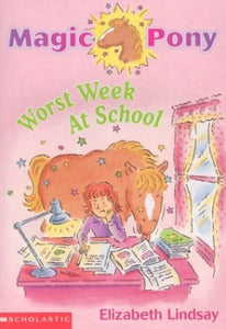 Worst Week at School 