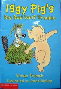 Iggy Pig's Big Bad Wolf Trouble 