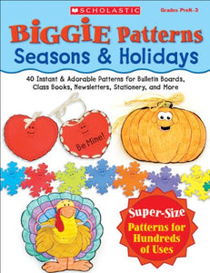 Biggie Patterns: Seasons & Holidays 