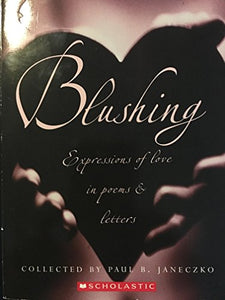 Blushing Expressions of Love in Poems & Letters 