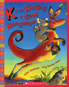 K Is for Kissing a Cool Kangaroo 