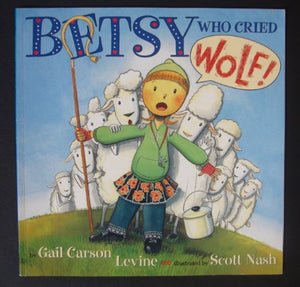 Betsy Who Cried Wolf 