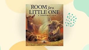 Room for a Little One: A Christmas Tale 