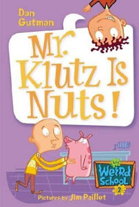 Mr. Klutz is Nuts! Edition: Reprint 