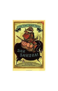 Sam Samurai (The Time Warp Trio) 