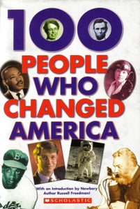 100 People Who Changed America 