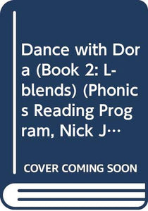 Dance with Dora Book  Lblends Phonics Reading Program Nick Jr Dora the Explorer 