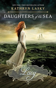 Daughters of the Sea #3: Lucy 