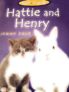 Hattie and Henry (Best Friends) 