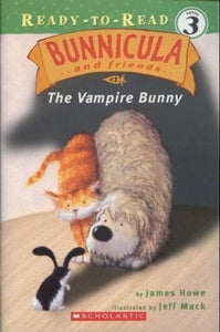 Bunnicula and Friends; the Vampire Bunny (READY-TO-READ LEVEL 3) 