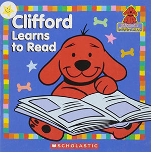 Clifford Learns to Read (Clifford's Puppy Days) Edition: Reprint 