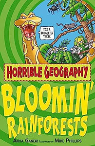 Horrible Geography: Bloomin Rainforests 